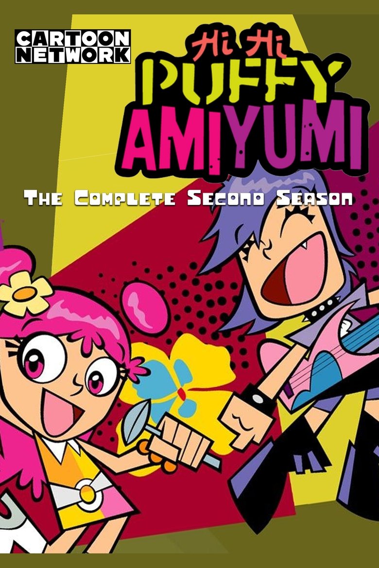 Episodes in Hi Hi Puffy AmiYumi - Season 2 - Season 2 Poster of Episodes in Hi Hi Puffy AmiYumi - Season 2 - Season 2