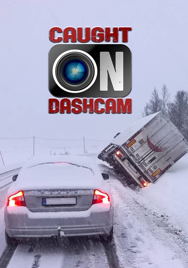 Caught on Dashcam Poster of Caught on Dashcam