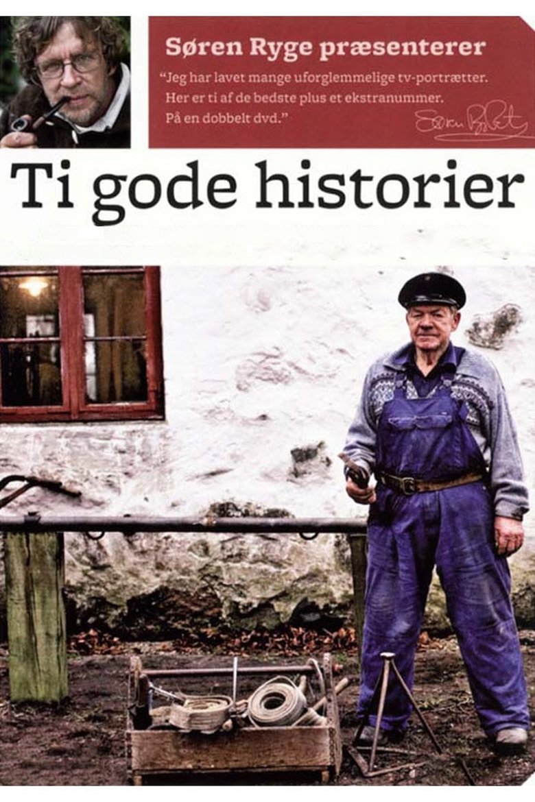 Søren Ryge præsenterer: Ti gode historier Poster of Søren Ryge præsenterer: Ti gode historier