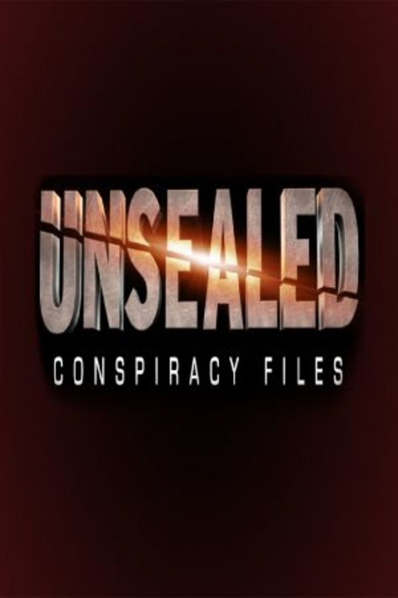 Episodes in Unsealed Conspiracy Files - Season 1 - Season 1 Poster of Episodes in Unsealed Conspiracy Files - Season 1 - Season 1