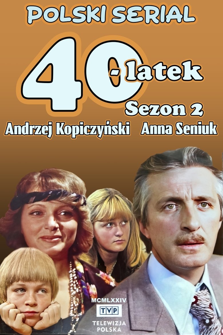 Episodes in Czterdziestolatek - Season 2 - Season 2 Poster of Episodes in Czterdziestolatek - Season 2 - Season 2