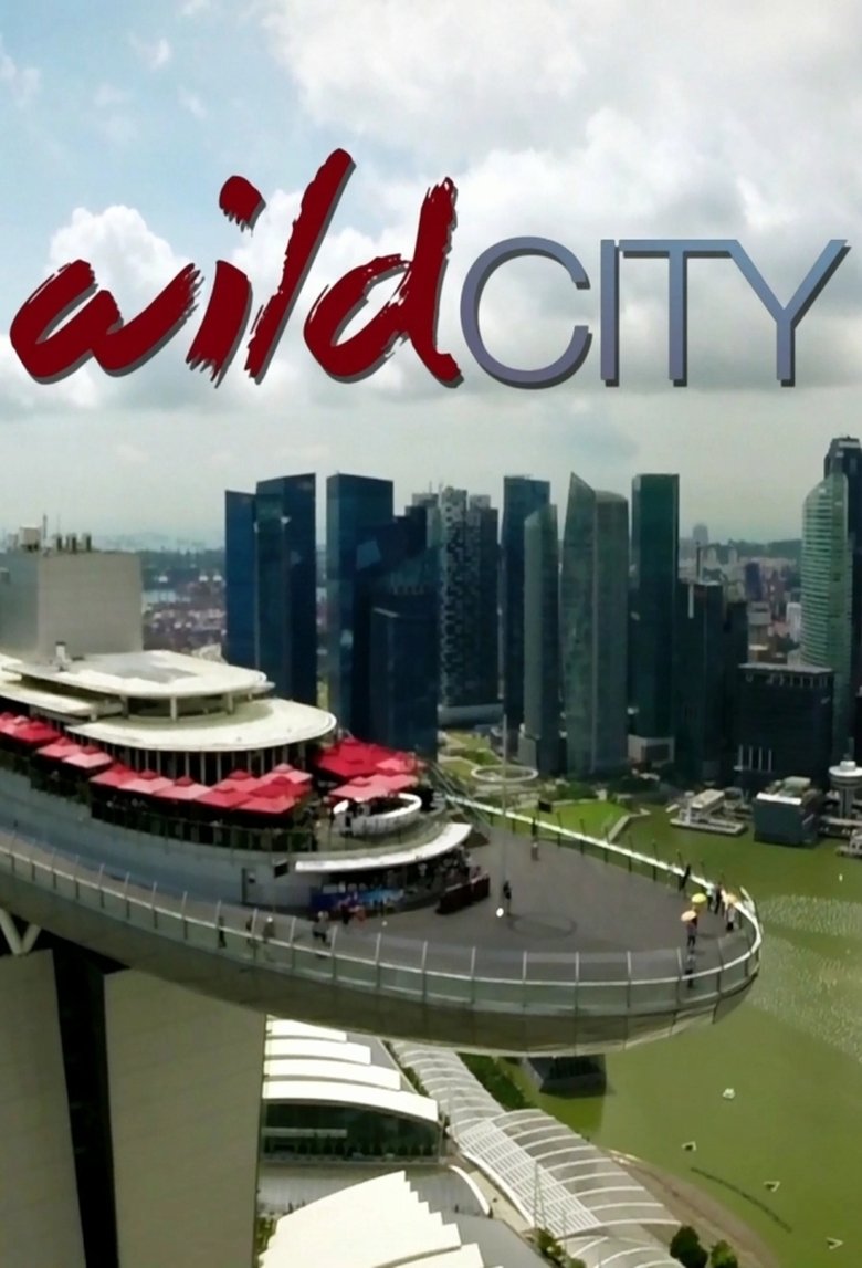 Episodes in Wild City - Season 1 - Season 1 Poster of Episodes in Wild City - Season 1 - Season 1
