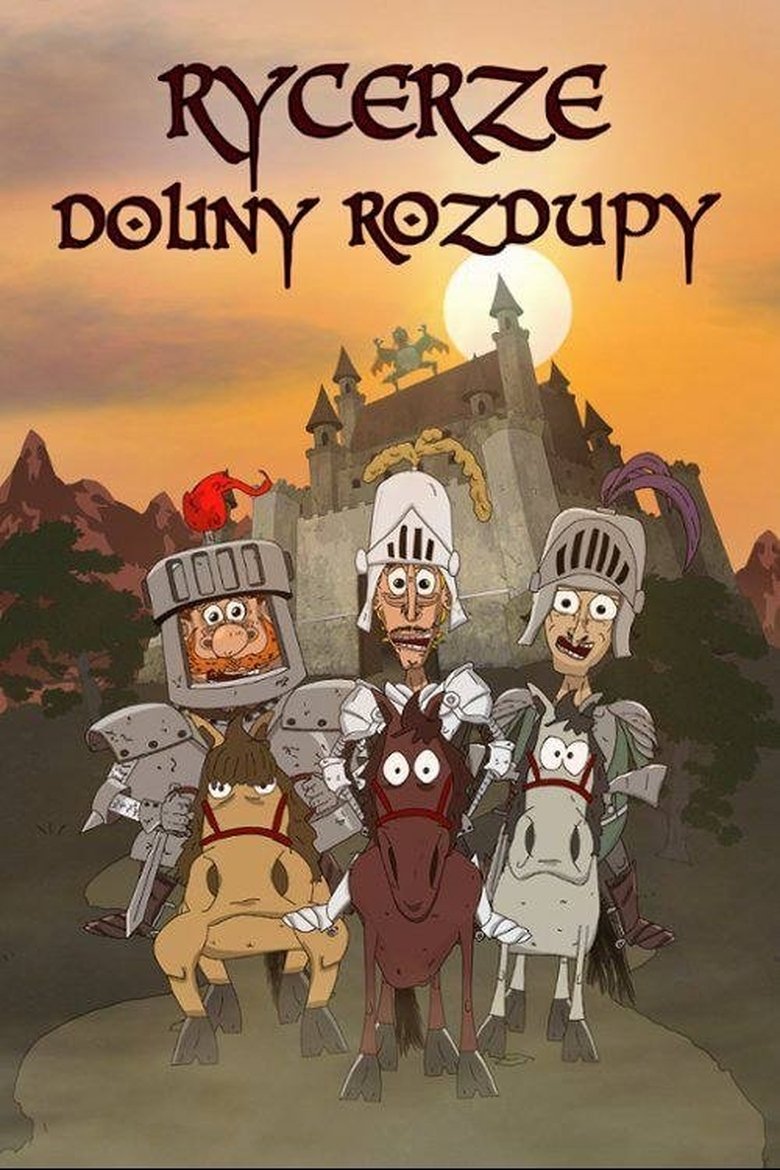 Episodes in Rycerze Doliny Rozdupy - Season 1 - Season 1 Poster of Episodes in Rycerze Doliny Rozdupy - Season 1 - Season 1