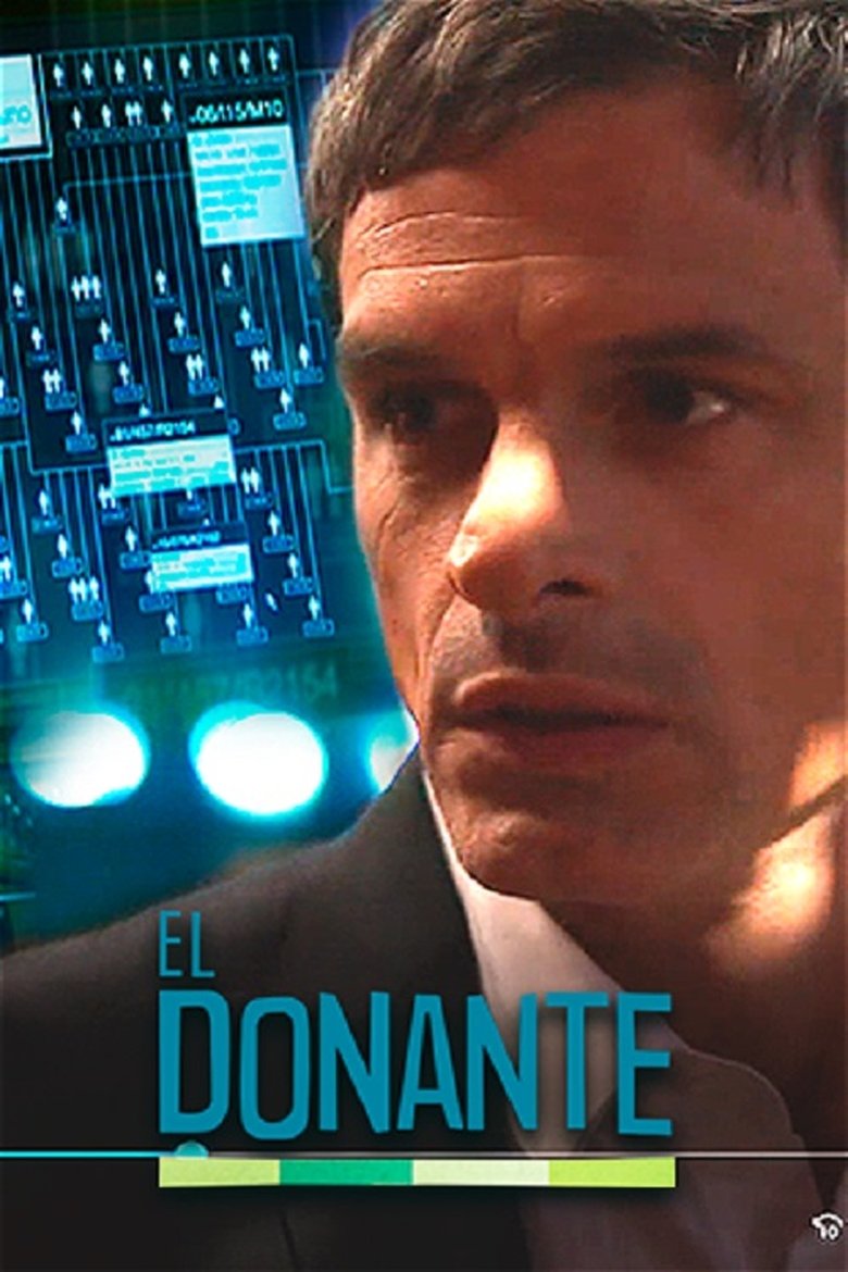Episodes in El Donante - Season 1 - Season 1 Poster of Episodes in El Donante - Season 1 - Season 1