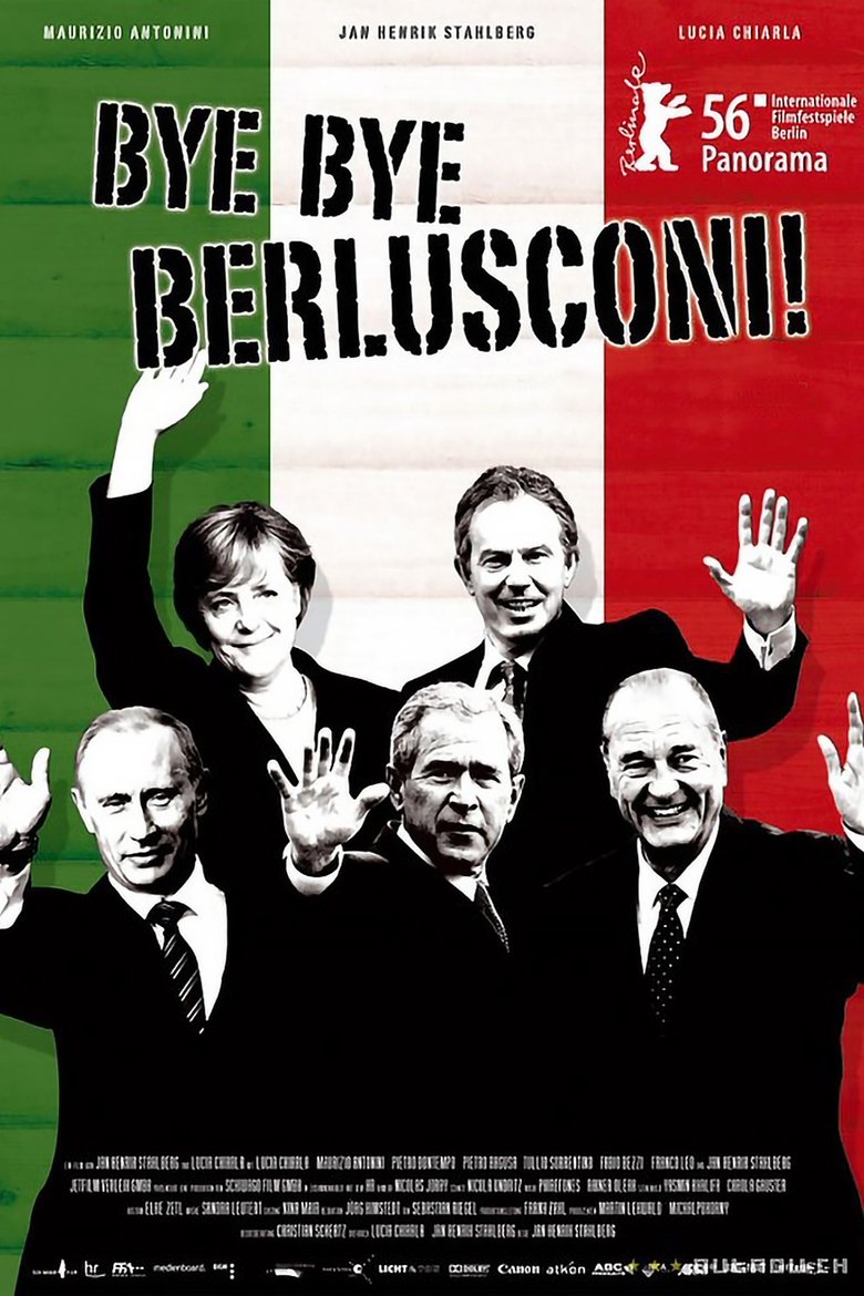 Bye Bye Berlusconi! Poster of Bye Bye Berlusconi!