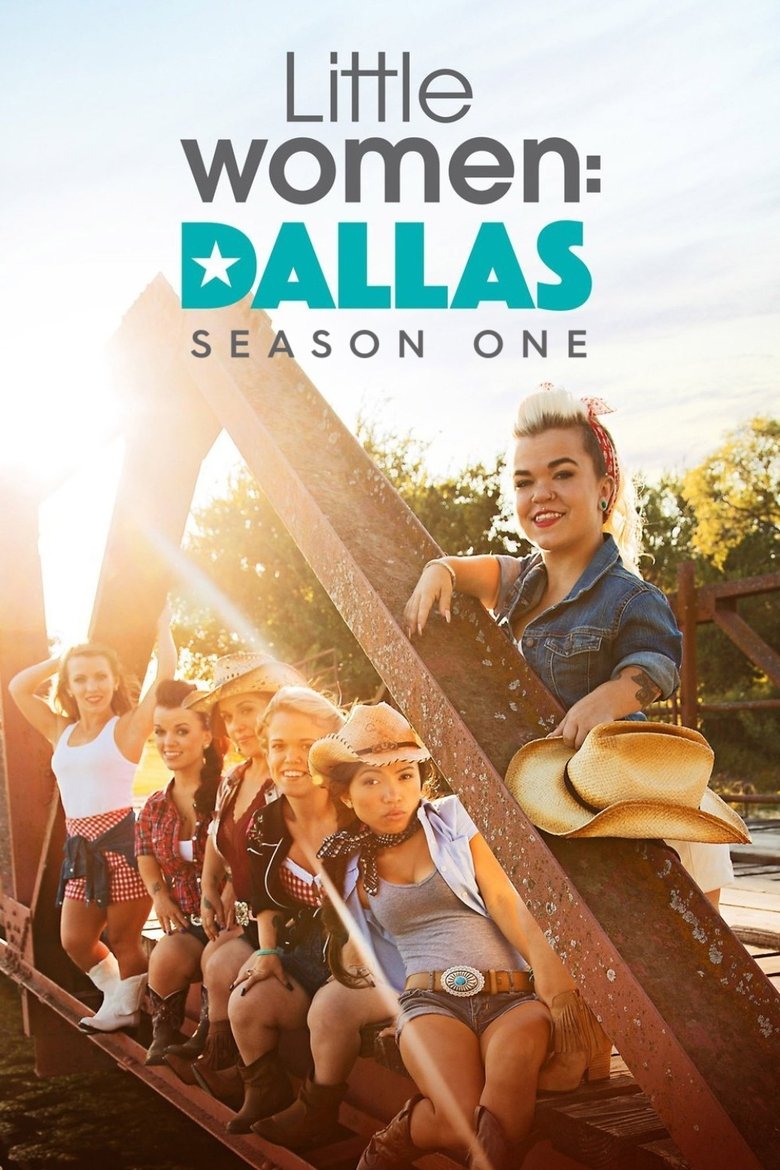 Episodes in Little Women Dallas - Season 1 - Season 1 Poster of Episodes in Little Women Dallas - Season 1 - Season 1