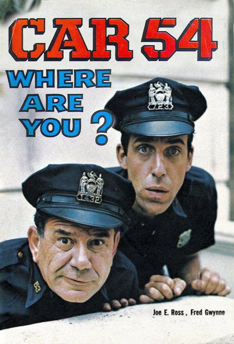Car 54, Where Are You? Poster of Car 54, Where Are You?