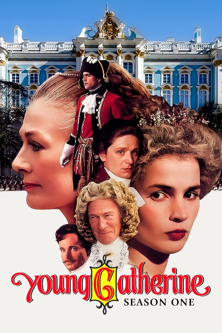 Episodes in Young Catherine - Miniseries - Miniseries Poster of Episodes in Young Catherine - Miniseries - Miniseries