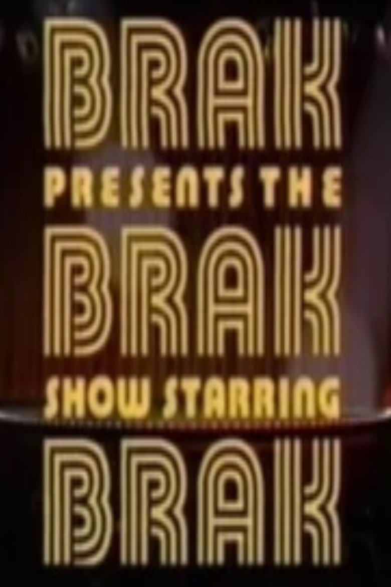 Brak Presents the Brak Show Starring Brak Poster of Brak Presents the Brak Show Starring Brak
