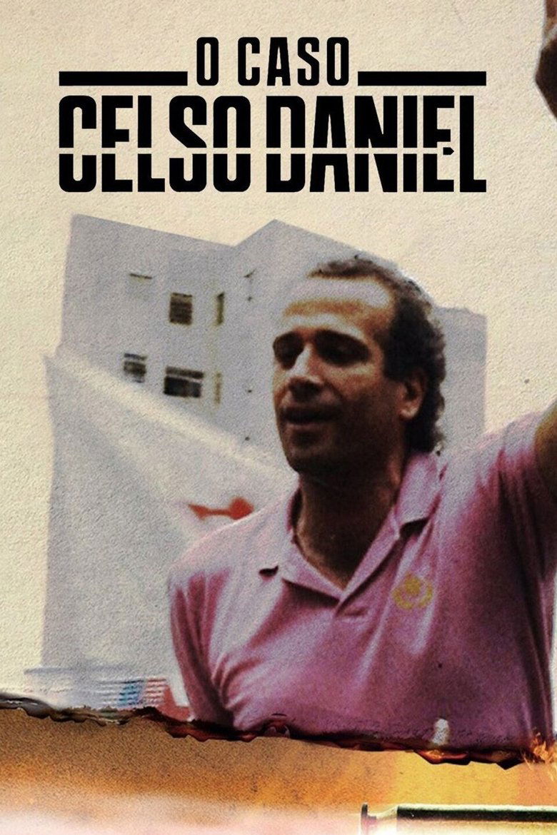 Episodes in O Caso Celso Daniel - Season 1 - Season 1 Poster of Episodes in O Caso Celso Daniel - Season 1 - Season 1