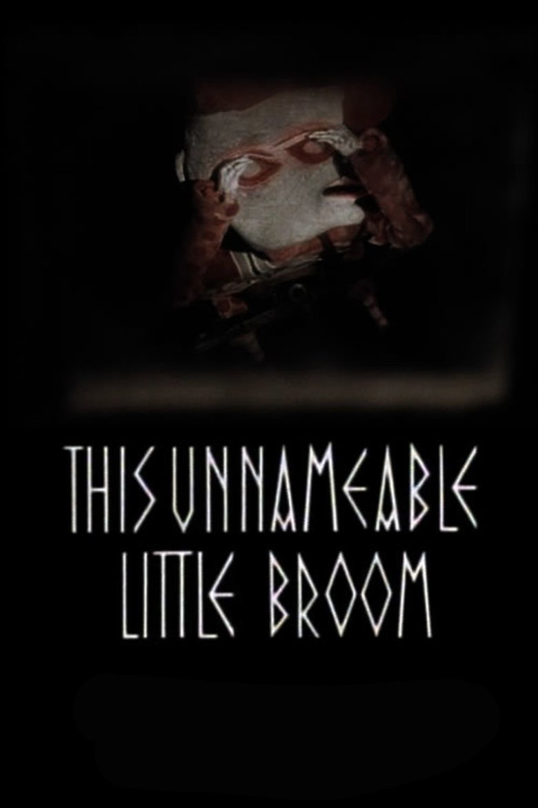 This Unnameable Little Broom Poster of This Unnameable Little Broom