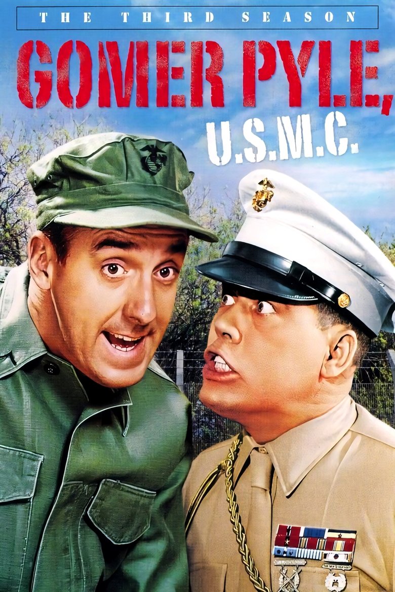 Episodes in Gomer Pyle, U.S.M.C. - Season 3 - Season 3 Poster of Episodes in Gomer Pyle, U.S.M.C. - Season 3 - Season 3