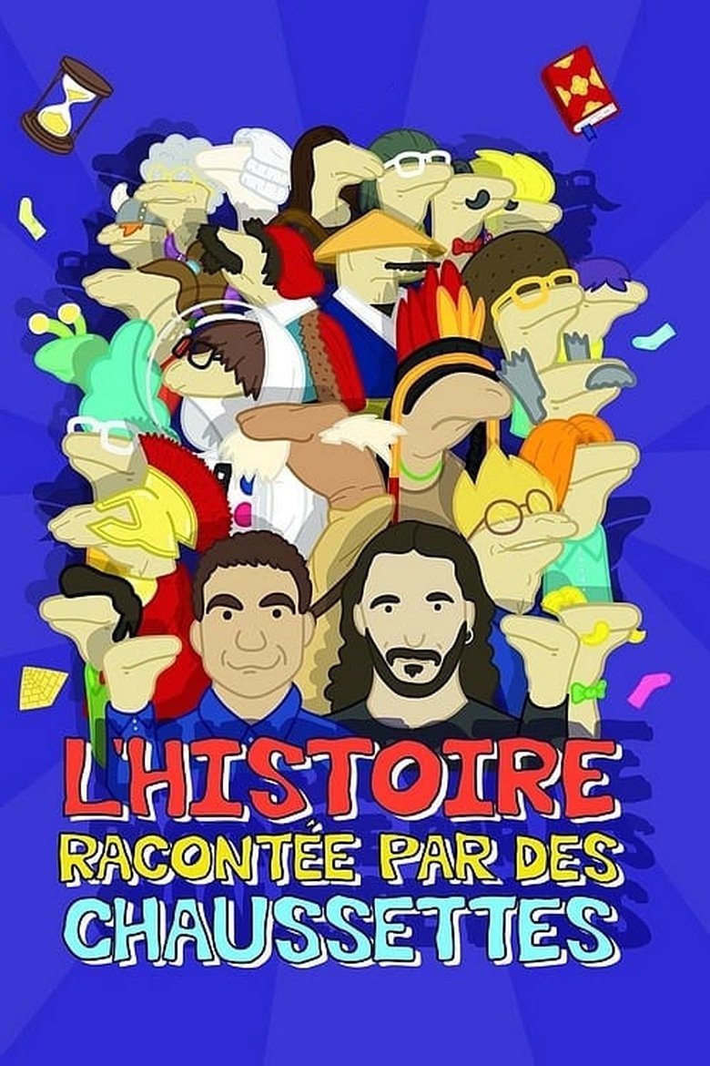 L'Histoire racontée par des chaussettes - Le Film Poster of L'Histoire racontée par des chaussettes - Le Film