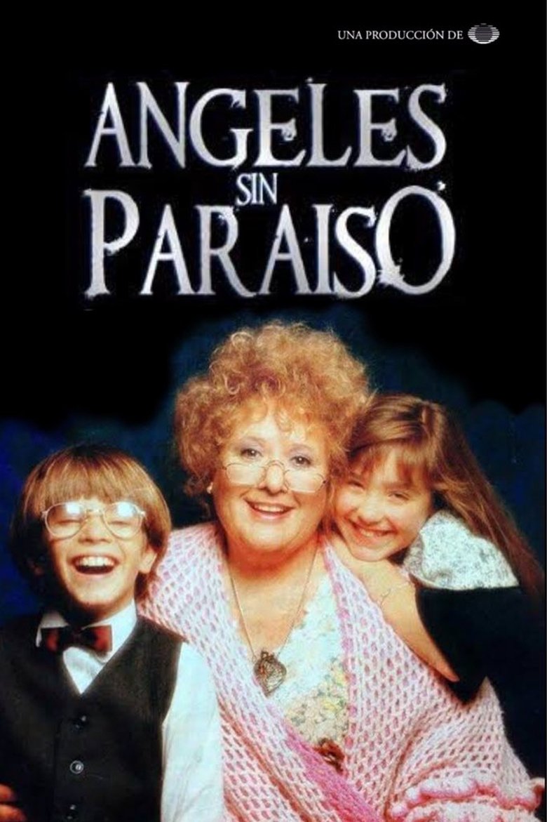 Ángeles sin paraíso Poster of Ángeles sin paraíso