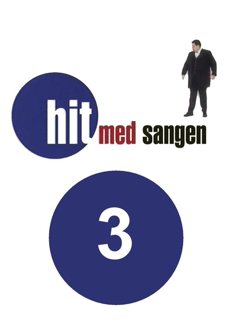 Episodes in Hit Med Sangen - Season 3 - Season 3 Poster of Episodes in Hit Med Sangen - Season 3 - Season 3