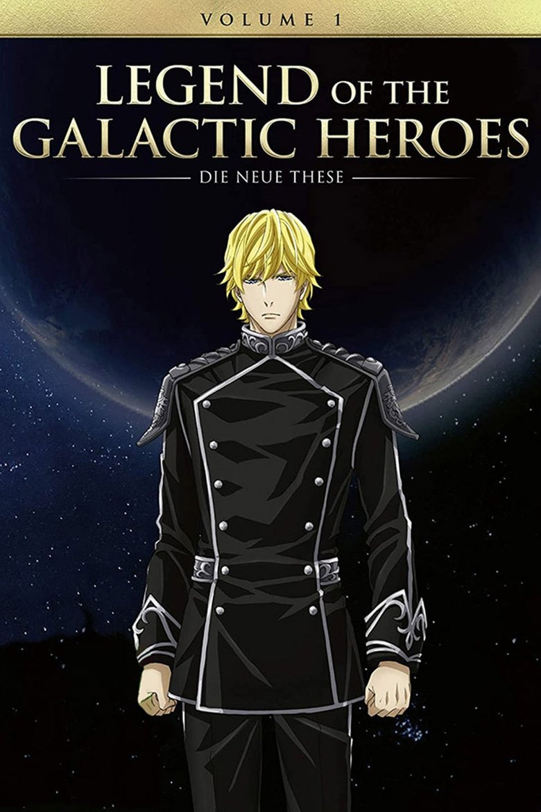 Cast and Crew in The Legend Of The Galactic Heroes Die Neue These - The Verge of Death (1) (Season 1 - Episode 11) - The Verge of Death (1) Poster of Cast and Crew in The Legend Of The Galactic Heroes Die Neue These - The Verge of Death (1) (Season 1 - Episode 11) - The Verge of Death (1)