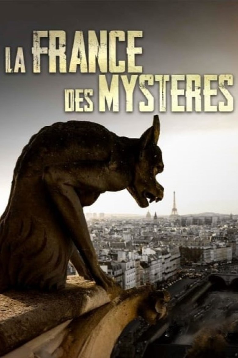 Episodes in La France Des Mystères - Season 1 - Season 1 Poster of Episodes in La France Des Mystères - Season 1 - Season 1
