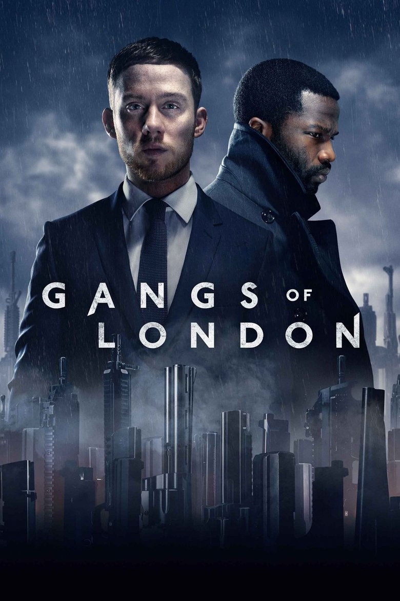 Episodes in Gangs Of London - Series 1 - Series 1 Poster of Episodes in Gangs Of London - Series 1 - Series 1