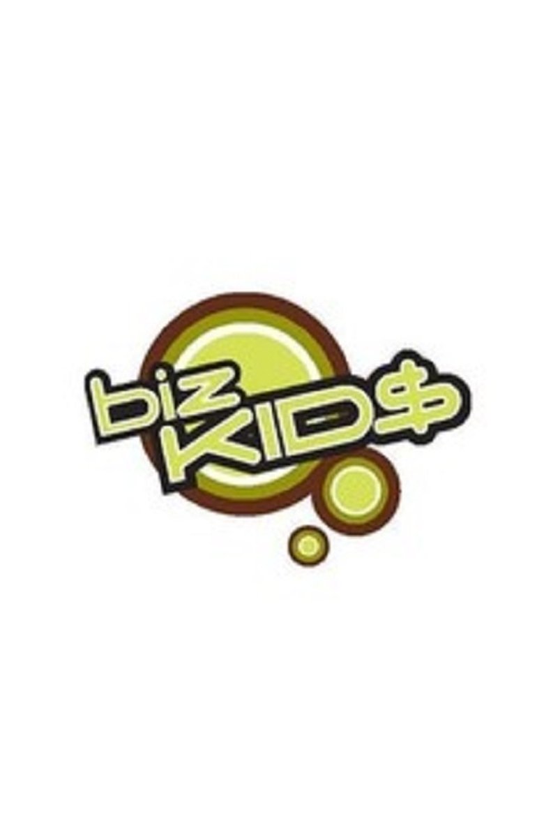 Biz Kid$ Poster of Biz Kid$
