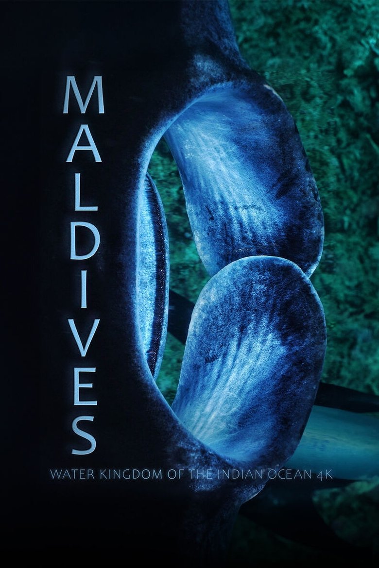 Maldive: il regno acquatico dell'oceano indiano Poster of Maldive: il regno acquatico dell'oceano indiano