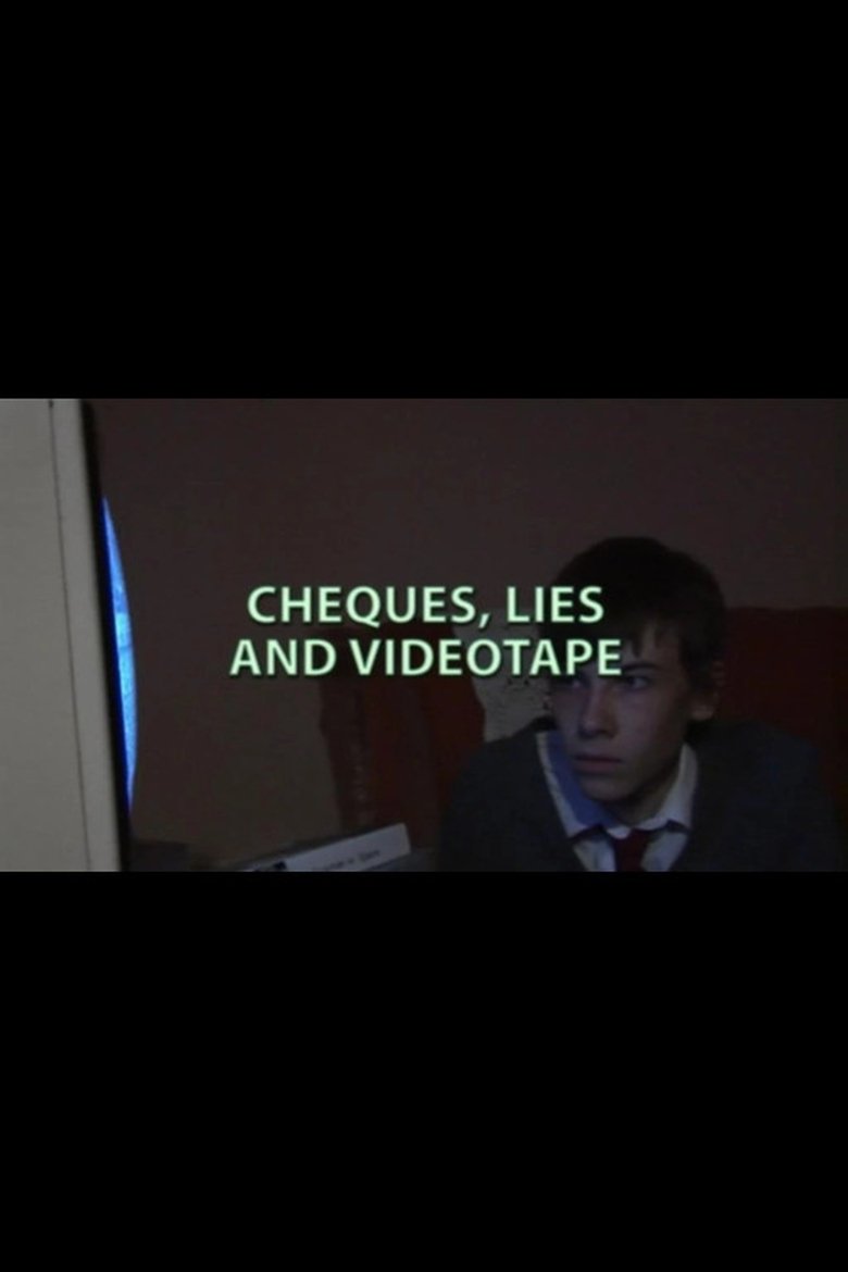 Cheques, Lies and Videotape Poster of Cheques, Lies and Videotape