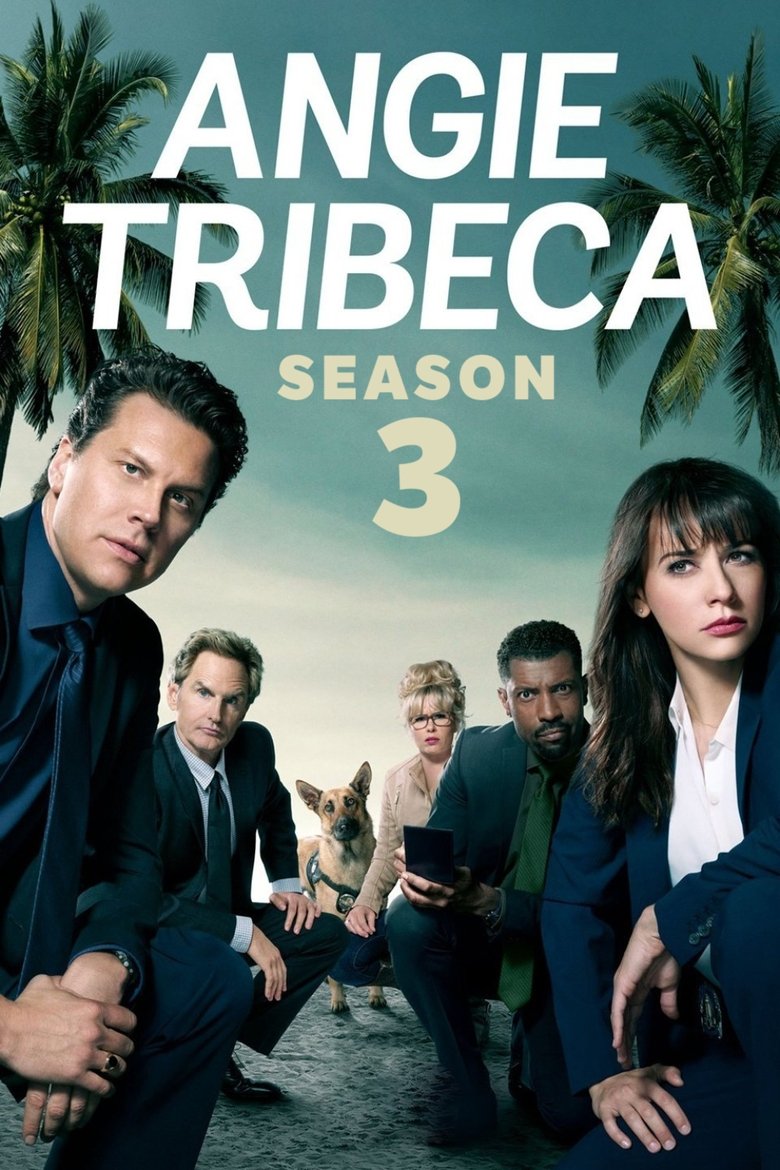 Episodes in Angie Tribeca - Season 3 - Season 3 Poster of Episodes in Angie Tribeca - Season 3 - Season 3
