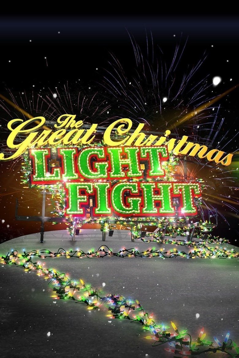 Episodes in The Great Christmas Light Fight - Season 7 - Season 7 Poster of Episodes in The Great Christmas Light Fight - Season 7 - Season 7