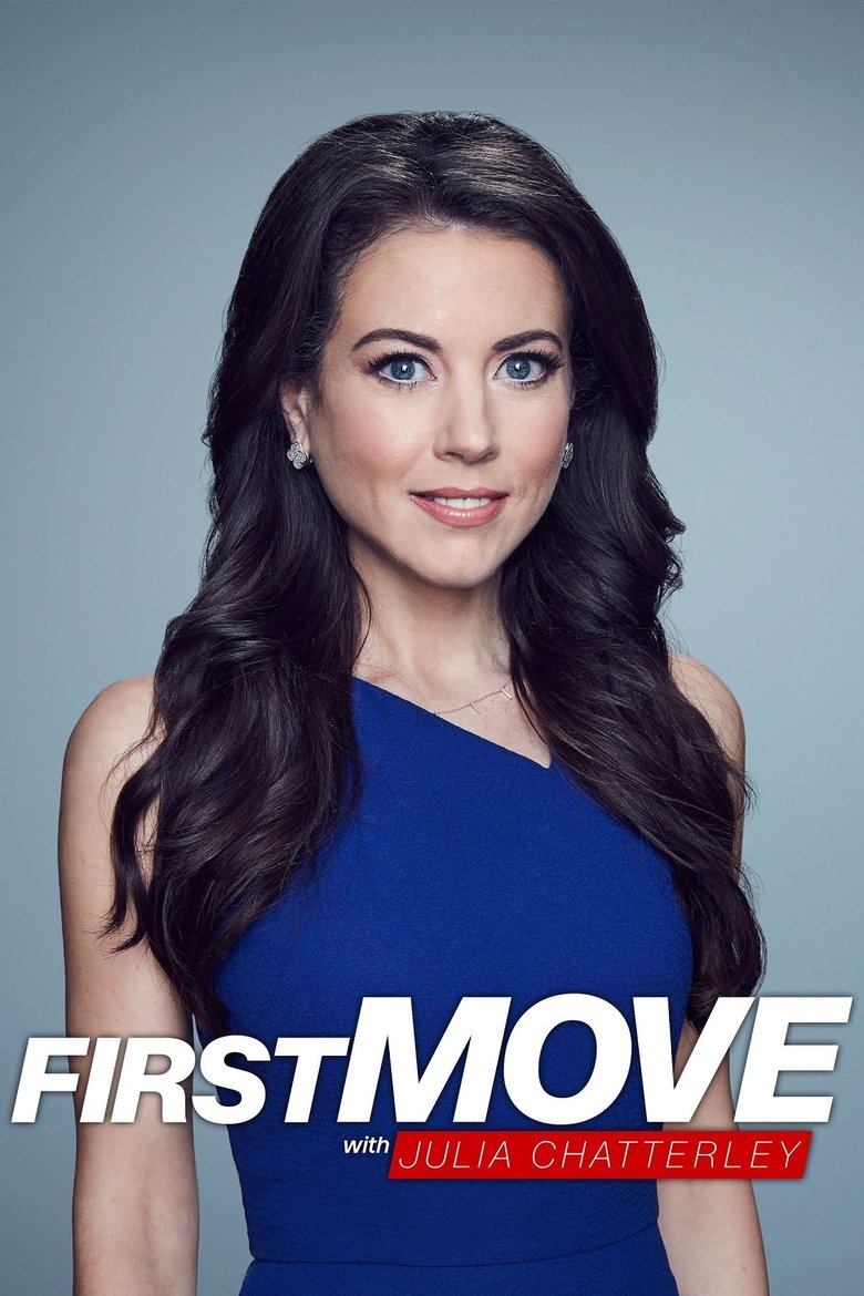 First Move with Julia Chatterley Poster of First Move with Julia Chatterley