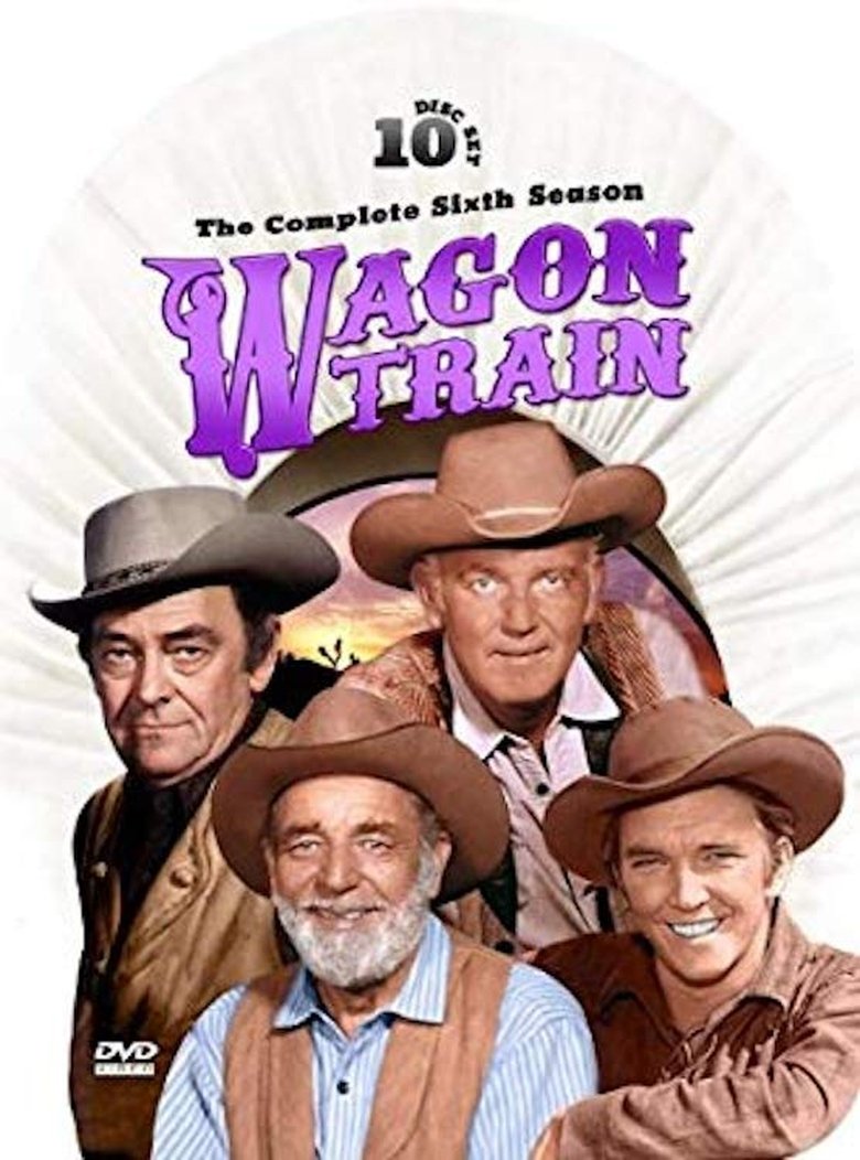 Episodes in Wagon Train - Season 6 - Season 6 Poster of Episodes in Wagon Train - Season 6 - Season 6
