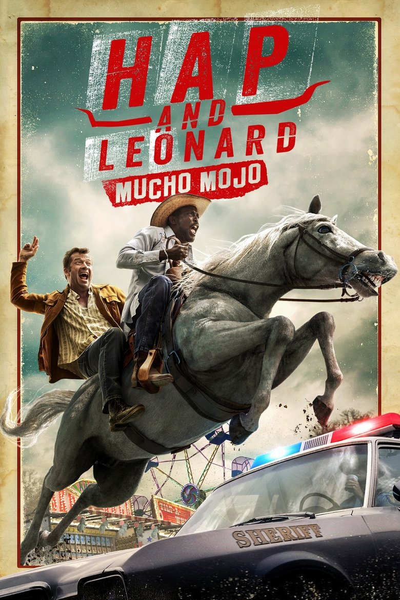 Cast and Crew in Hap And Leonard - Mucho Mojo (Season 2 - Episode 1) - Mucho Mojo Poster of Cast and Crew in Hap And Leonard - Mucho Mojo (Season 2 - Episode 1) - Mucho Mojo