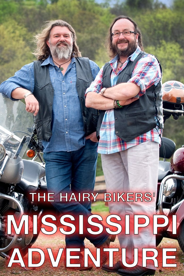 The Hairy Bikers' Mississippi Adventure Poster of The Hairy Bikers' Mississippi Adventure