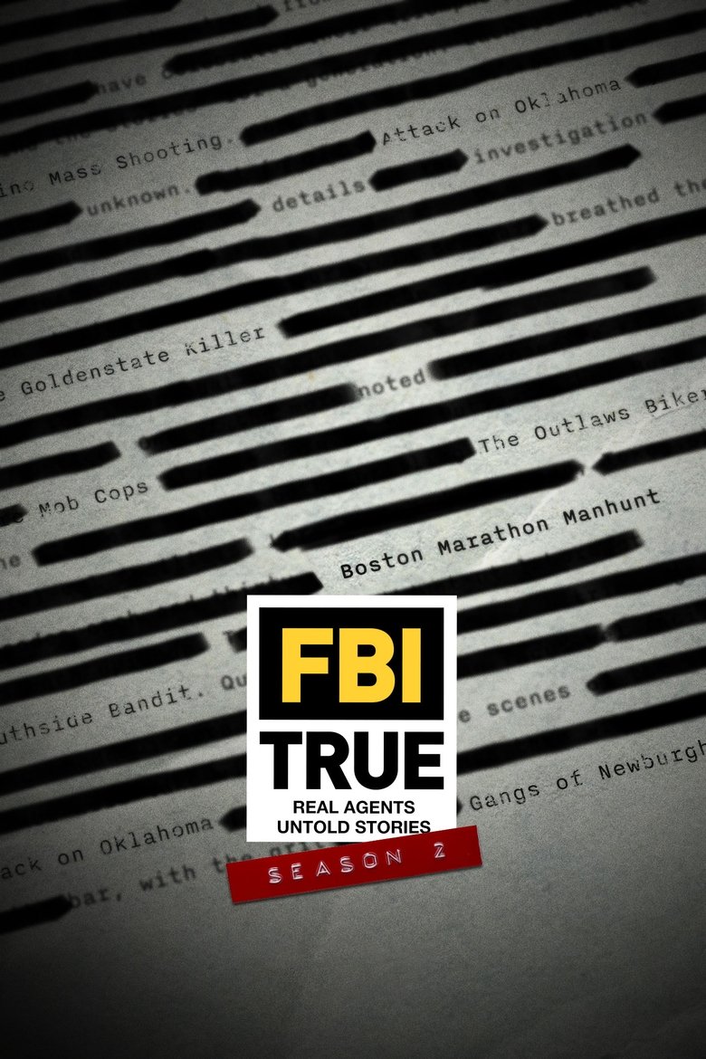 Episodes in FBI TRUE - Season 2 - Season 2 Poster of Episodes in FBI TRUE - Season 2 - Season 2