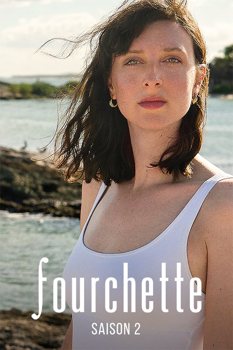 Episodes in Fourchette - Season 2 - Season 2 Poster of Episodes in Fourchette - Season 2 - Season 2