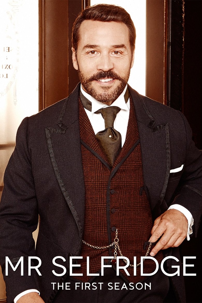 Episodes in Mr Selfridge - Season 1 - Season 1 Poster of Episodes in Mr Selfridge - Season 1 - Season 1