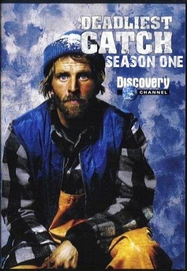 Episodes in Deadliest Catch - Season 1 - Season 1 Poster of Episodes in Deadliest Catch - Season 1 - Season 1