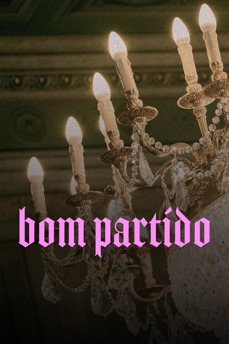 Bom Partido Poster of Bom Partido