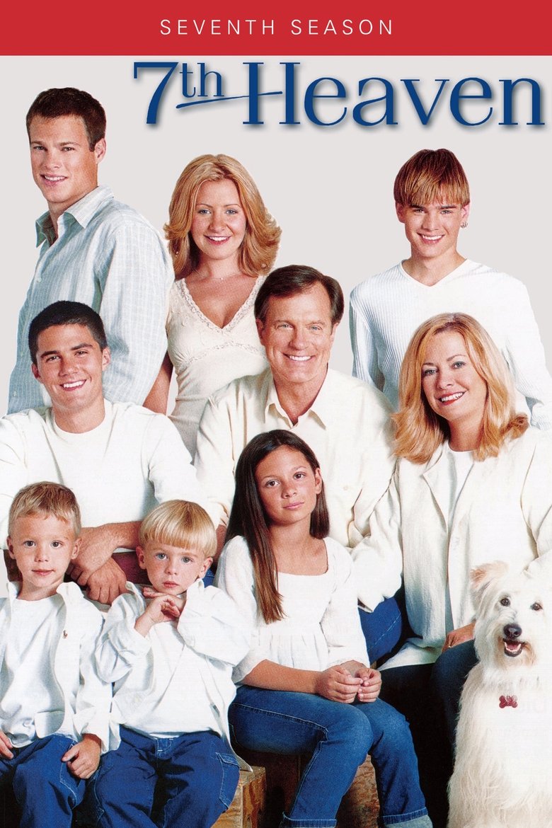 Episodes in 7th Heaven - Season 7 - Season 7 Poster of Episodes in 7th Heaven - Season 7 - Season 7