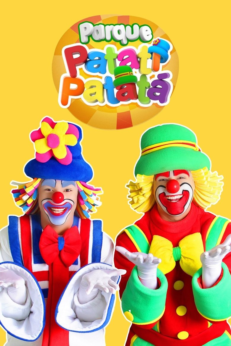 Parque Patati Patatá Poster of Parque Patati Patatá