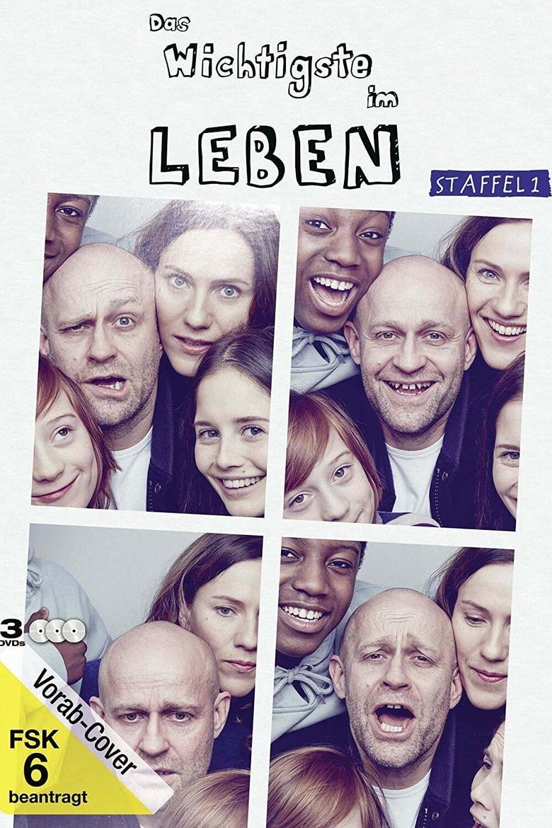 Episodes in Das Wichtigste Im Leben - Season 1 - Season 1 Poster of Episodes in Das Wichtigste Im Leben - Season 1 - Season 1