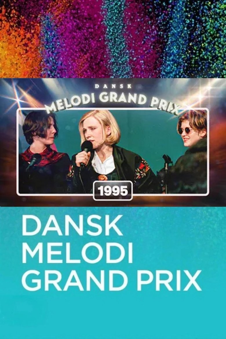Episodes in Dansk Melodi Grand Prix - Season 18 - Season 18 Poster of Episodes in Dansk Melodi Grand Prix - Season 18 - Season 18