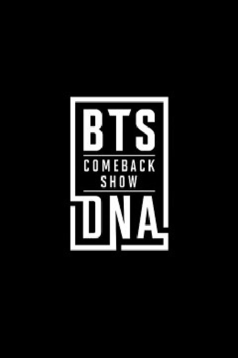 BTS COMEBACK SHOW DNA Poster of BTS COMEBACK SHOW DNA
