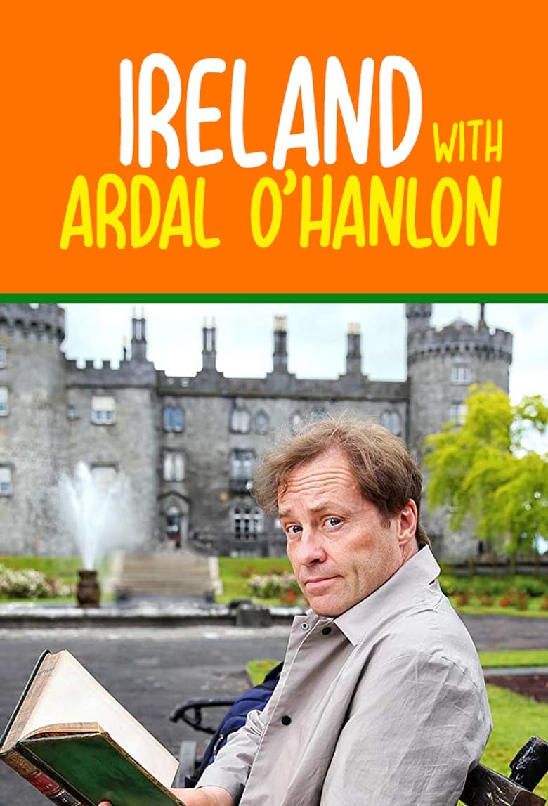 Ireland with Ardal O'Hanlon Poster of Ireland with Ardal O'Hanlon