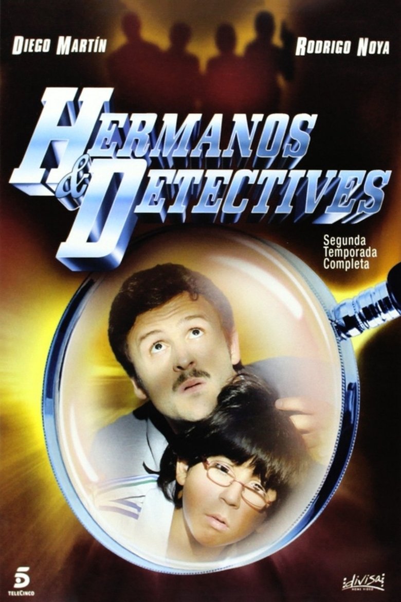 Episodes in Hermanos Y Detectives - Season 2 - Season 2 Poster of Episodes in Hermanos Y Detectives - Season 2 - Season 2