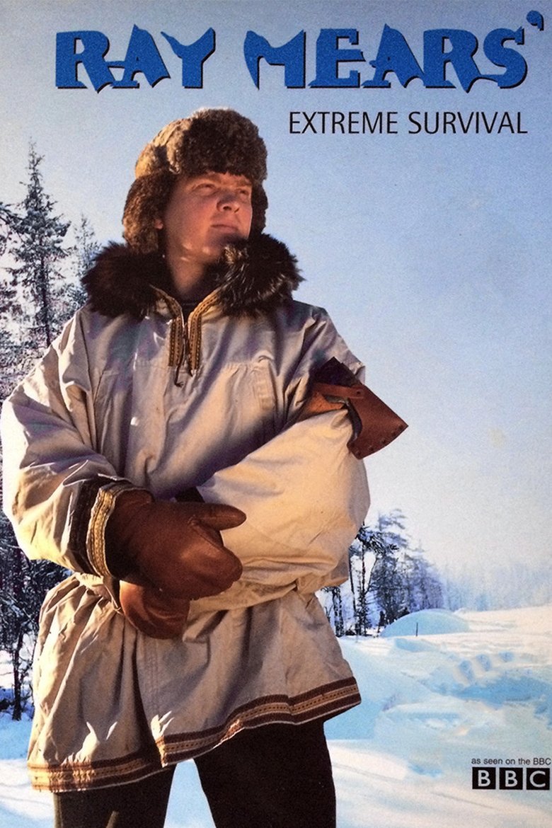 Ray Mears' Extreme Survival Poster of Ray Mears' Extreme Survival