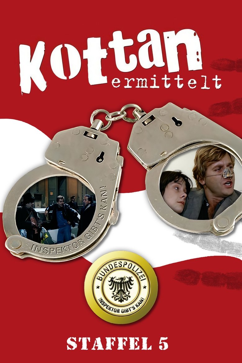 Episodes in Kottan Ermittelt - Season 5 - Season 5 Poster of Episodes in Kottan Ermittelt - Season 5 - Season 5