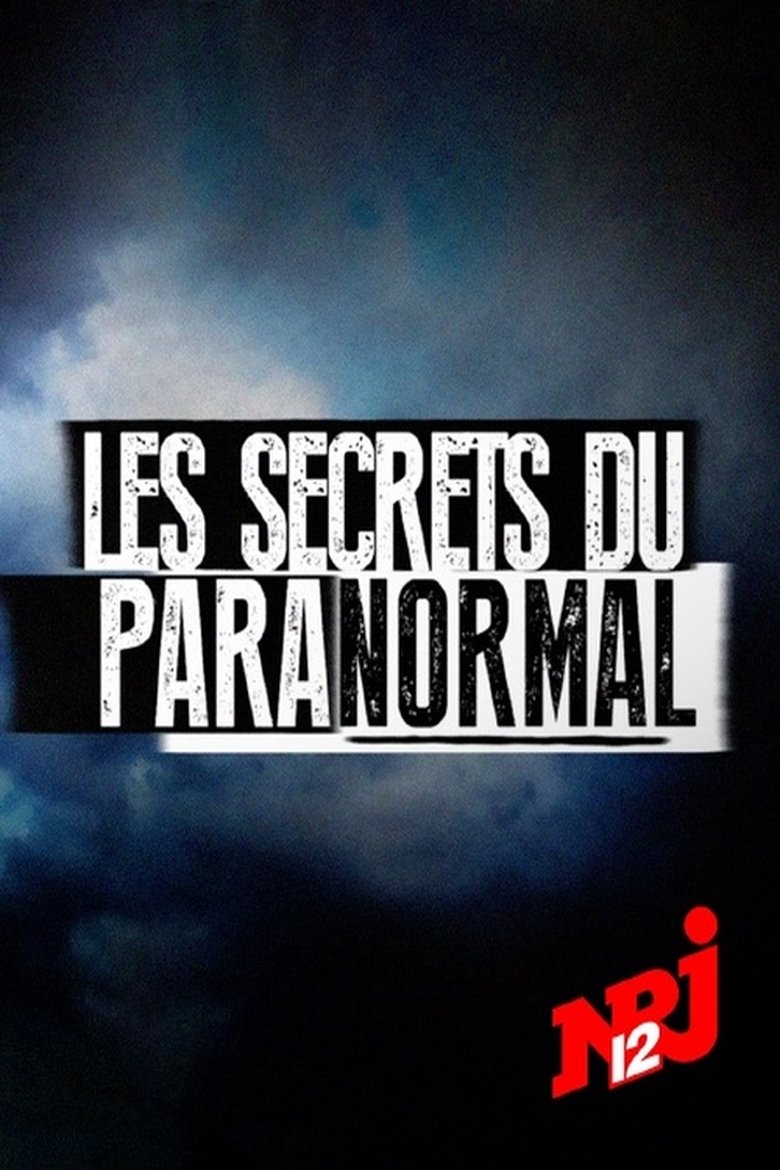 Les secrets du paranormal Poster of Les secrets du paranormal