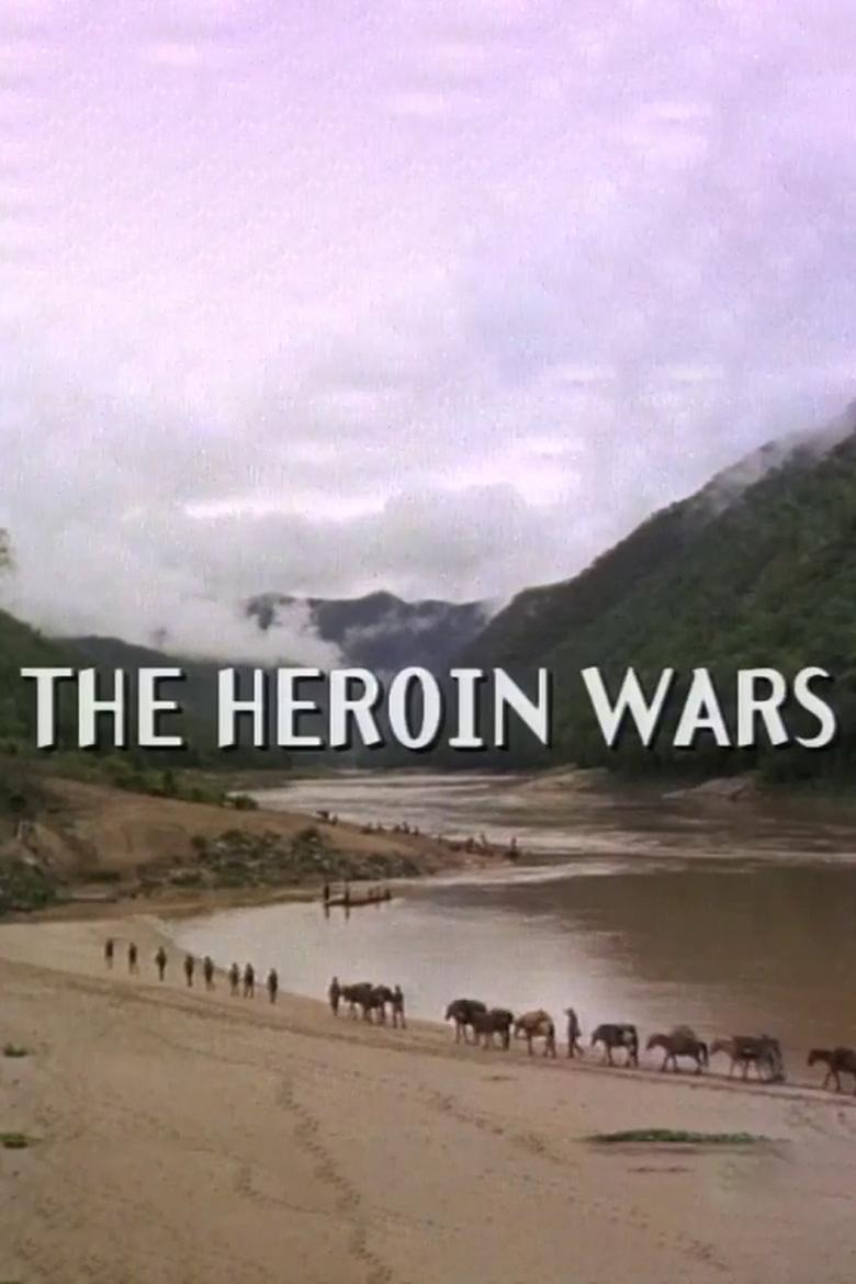 The Heroin Wars Poster of The Heroin Wars
