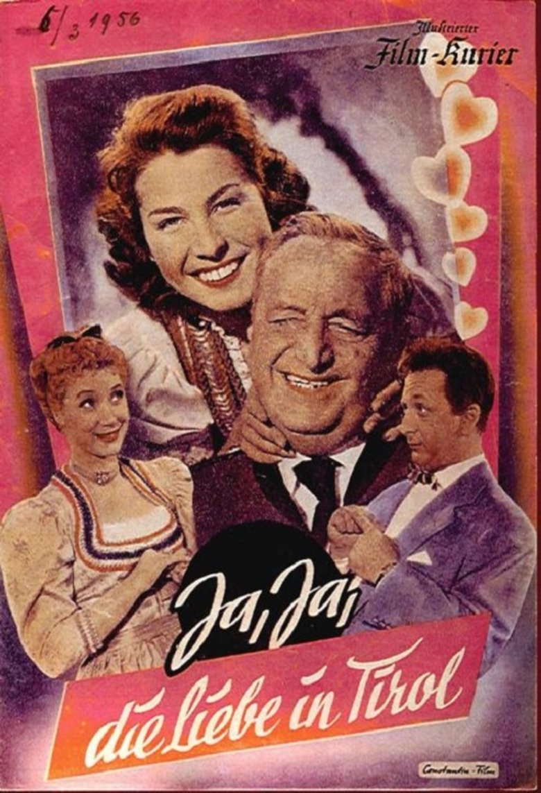Ja, ja, die Liebe in Tirol Poster of Ja, ja, die Liebe in Tirol