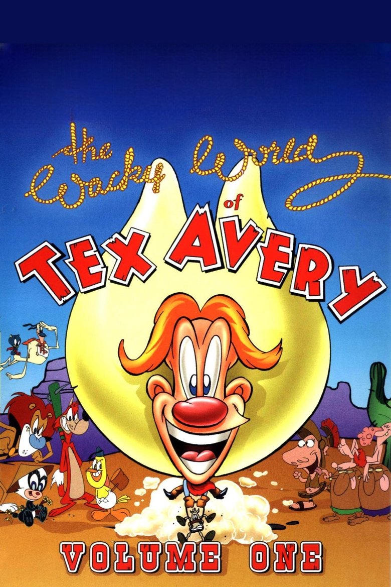 The Wacky World of Tex Avery Poster of The Wacky World of Tex Avery