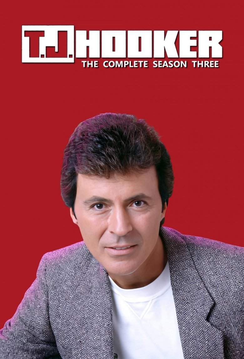 Episodes in T. J. Hooker - Season 3 - Season 3 Poster of Episodes in T. J. Hooker - Season 3 - Season 3